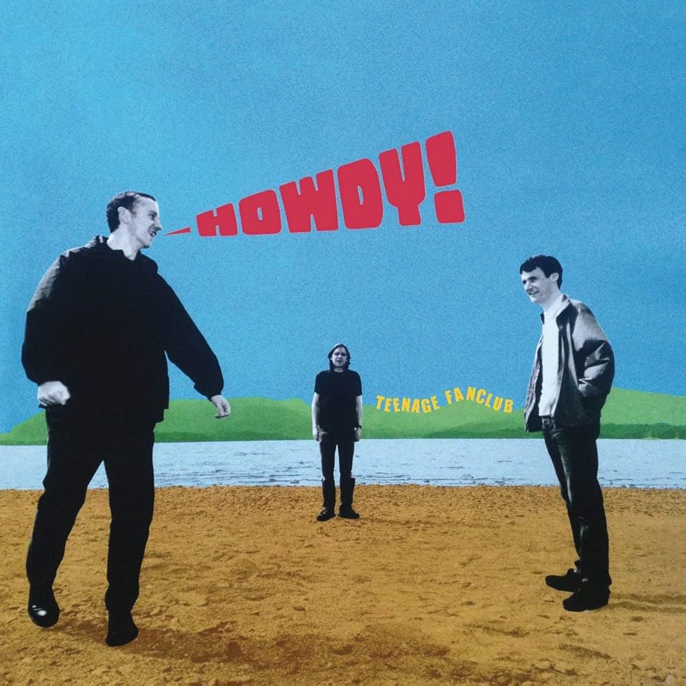 【希少】Teenage Fanclubティーンエイジ・ファンクラブ/Howdy! Amazon.com: Howdy: CDs & Vinyl